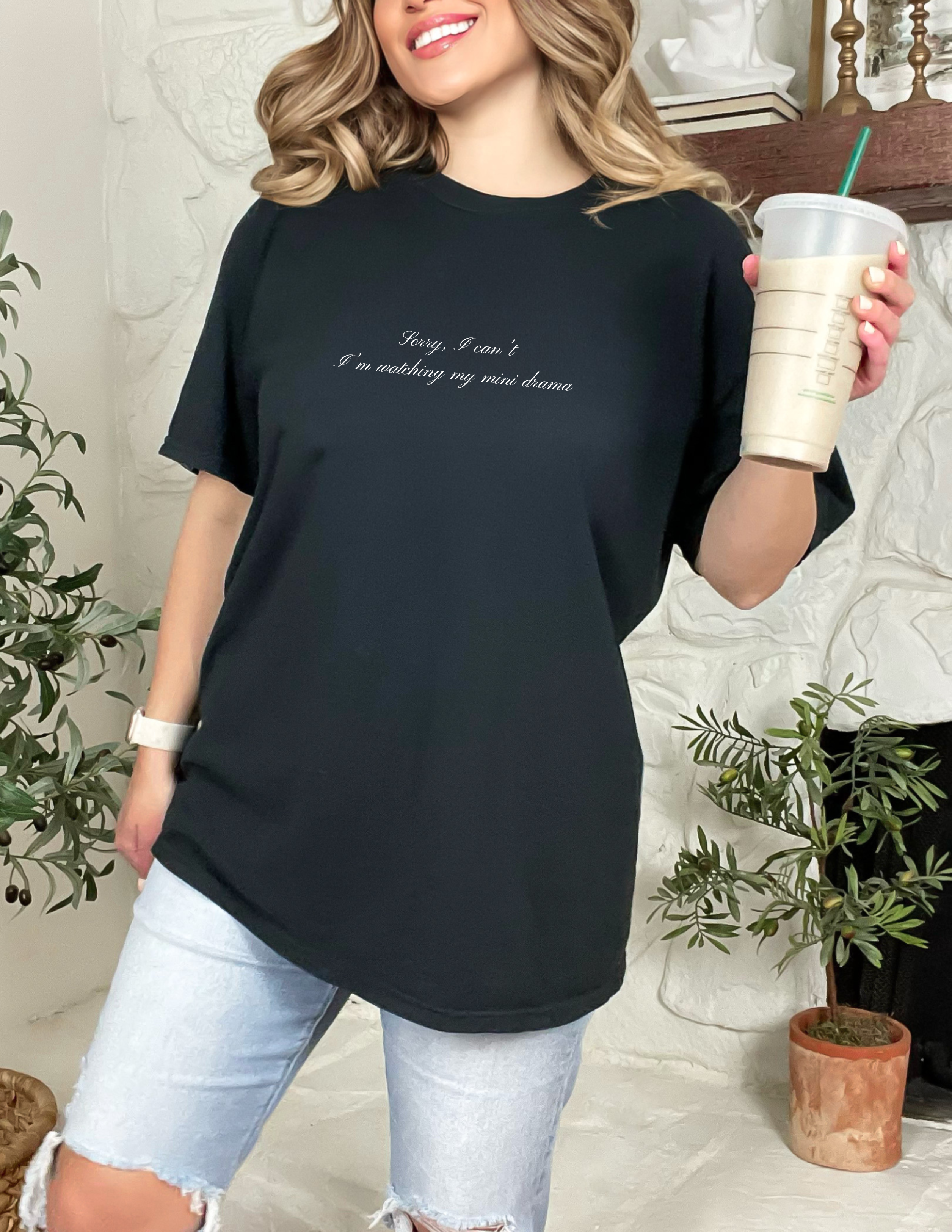 Sorry, I Can't Mini Drama Tee